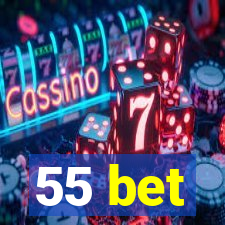 55 bet